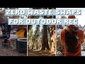 How to be zero waste outdoors!