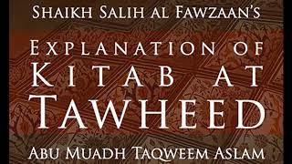 Explanation of Kitab at Tawheed - Part 4