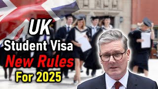 🔴 UK Student Visa New Rules For 2025 | New Financial Requirements