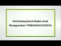 Menimbang BB Anak dengan Digital