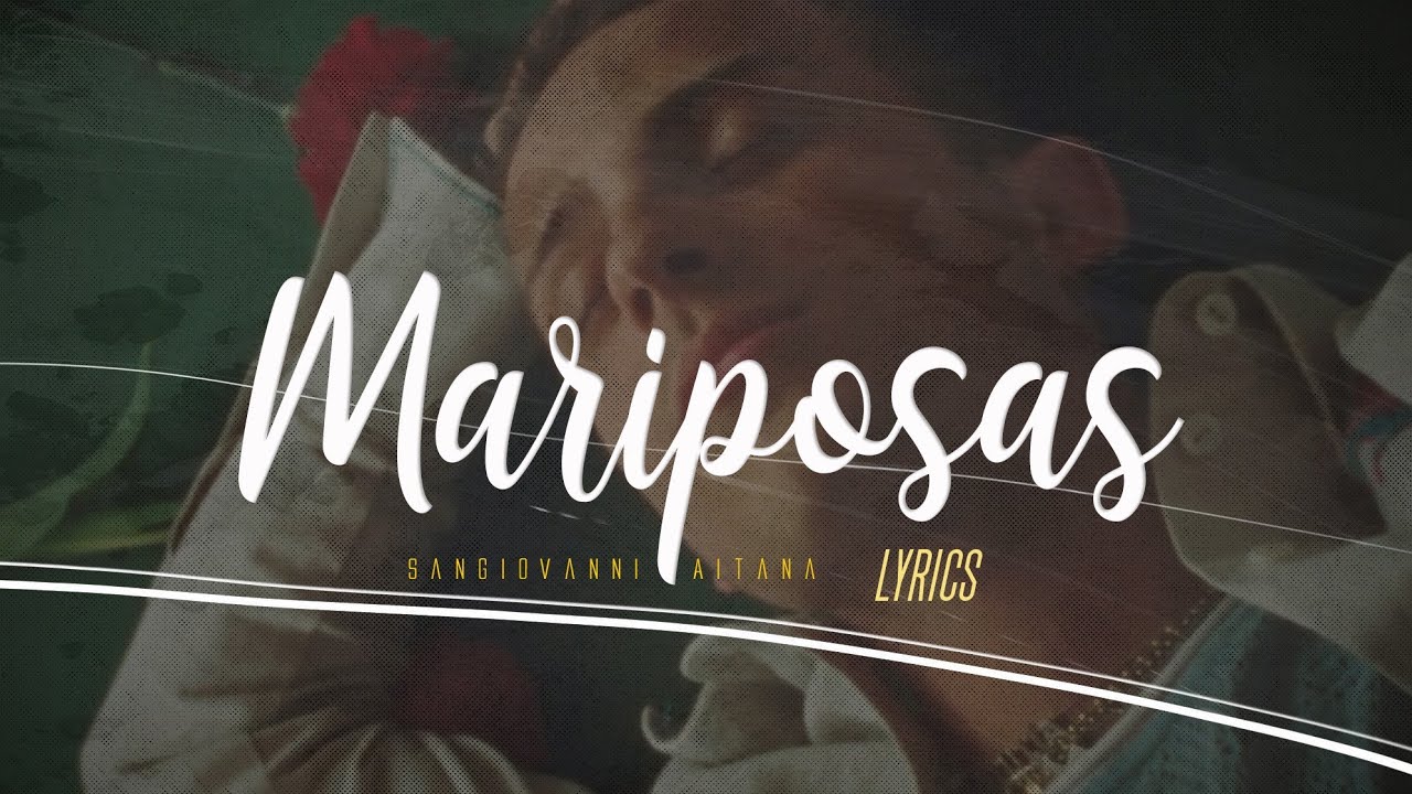 Sangiovanni, Aitana - Mariposas (Lyrics Testo) 🎵’ Sangiovanni, Aitana - Mariposas (Lyrics Testo) 🎵