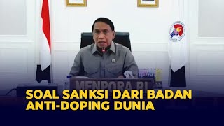 Penjelasan Lengkap Menpora Soal Sanksi dari WADA: Masalah Transisi Kepengurusan LADI