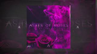 Andrew Junior · Ashes Of Roses