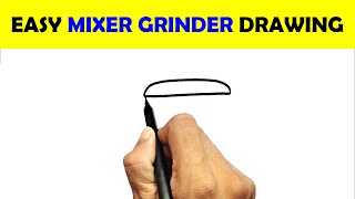 HOW TO DRAW MIXER GRINDER | MIXER DRAWING EASY