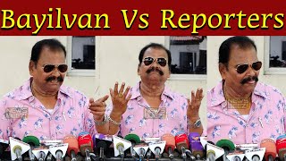 வாயை விட்டு பத்திரிகையாளரிடம் மாட்டிக்கொண்ட Bayilvan Ranganathan, Bayilvan Ranganathan Latest Speech