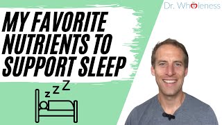 L Theanine for Sleep | Favorite nutrients to support sleep