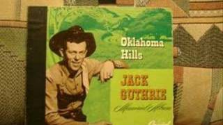 OKLAHOMA  HILLS by  JACK  GUTHRIE