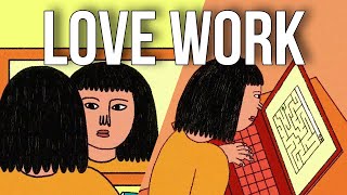 How to Love Your Work