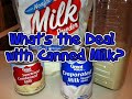 What's the Deal with Canned Milk?  Using Evaporated, Sweetened Condensed & Powdered Milk