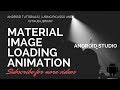 Material Image Loading (Animation) Using Picasso | | Android Tutorials