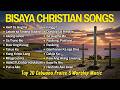 1 Hours of Bisaya Worship Songs with Lyrics | Nonstop Cebuano Christian Praise & Worship 2026