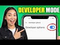 How To Enable/Disable DEVELOPER OPTIONS On Any Android 2027