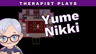 Therapist Plays Yume Nikki (Full/Unedited VOD, Stream Part 1)