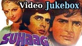 Suhaag (HD) -Video Jukebox - Amitabh Bachchan - Rekha -  Shashi Kapoor - Asha Bhosle - Mohd Rafi