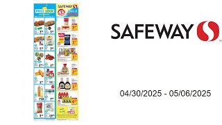 Safeway Weekly Ad - 04/30/2025 - 05/06/2025