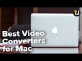 Best Video Converters for Mac