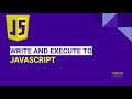 Where to write and execute JavaScript Code | JavaScript Tutorial