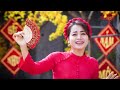 cung chúc tân xuân thu hÒa chÚc mỪng nĂm mỚi 2024 official mv 4k