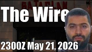 The Wire - May 21, 2026