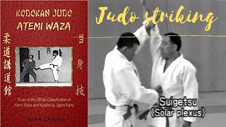 Striking in old Judo (Atemi Waza) 当身技 あてみわざ