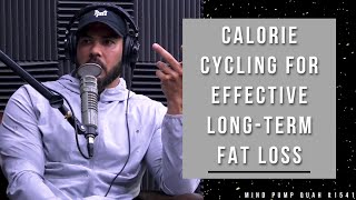 How to Lose Fat with Calorie Cycling