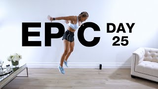 Day 25 of EPIC | HIIT Full Body Workout [60 EXERCISES NO REPEAT]