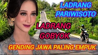 LADRANG PARIWOSOTO,AYUN AYUN GOBYOK,GENDING JAWA AGAWE TENTREM