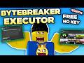 *UPDATED* ByteBreaker Executor 2026 ⚡ BEST FREE & KEYLESS Roblox Executor