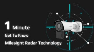 1 Min Get to Know Milesight Radar Technology