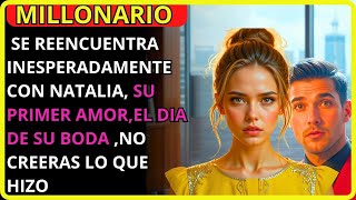 Millonario a un Paso del Matrimonio y su Ex Aparece: ¡El Final Te Sorprenderá!