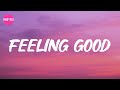 Michael Bublé - Feeling Good (Lyrics)