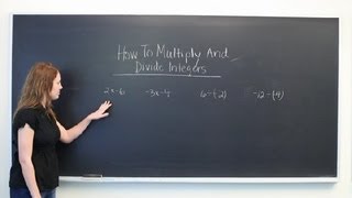 Tutorial for Multiplying & Dividing Integers : Mathematics: All About Integers