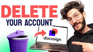 How to DELETE DOCUSIGN ACCOUNT (Step by Step)