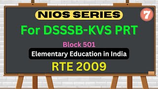 RTE Act 2009 || NIOS Series DSSSB KVS PRT || NIOS Notes DSSSB KVS PRT || NIOS Block 501