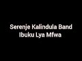Ibuku Lya Mfwa by Serenje Kalindula Band