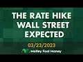 The Rate Hike Wall Street Expected