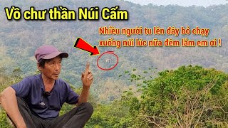 Thợ săn bảy núi tiết lộ chuyện kinh khủng ở 