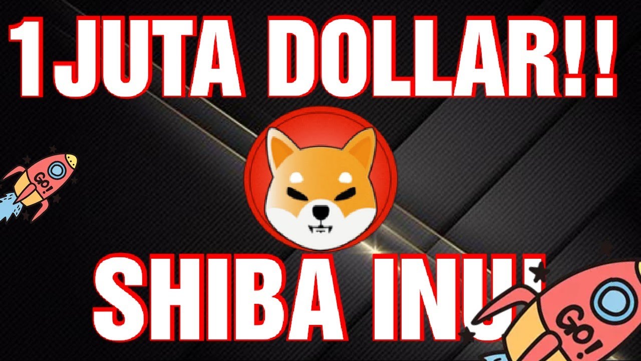 SHIBA INU DAPAT 1JUTA DOLLAR JIKA HOLD KOIN INI!! SHIBA INU PREDIKSI ...