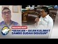 BREAKING NEWS - Ferdy Sambo Beri Kesaksian yang Konsisten, Pakar: Kalimatnya Seolah Sudah Disusun