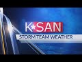 KSAN Evening Weather Outlook: Friday July 5th, 2024