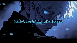 TRASHXRL - ORQUESTRA MALDITA [ AUDIO EDIT ]