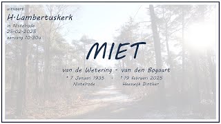 H. Lambertuskerk in Nistelrode, 25-02-2025, Uitvaart MIET van de WETERING- van den BOOGAART 10.30u