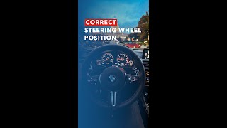 Correct Steering Wheel Position For Beginner Driver