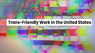 Finding Trans-Friendly Work in the United States | MTF FTM