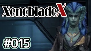 #015【XenobladeX】今度こそ世界救ってくる【実況プレイ】