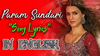 Param Sundari Song(Lyrics) - In English (Lyrics) | (Unique Song) |