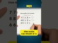 mẸo 336 cách tính nhẩm cực nhanh phép tính nhân quick mental calculation method shorts mẹo