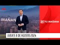 24 Horas Tu Mañana - Viernes 9 de agosto 2024 | 24 Horas TVN Chile