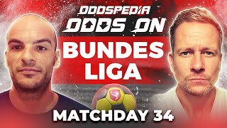 Odds On: Bundesliga Matchday 34 - Free Football Betting Tips, Picks & Predictions