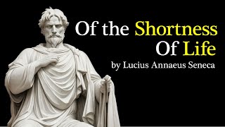 On the Shortness of Life | Audio Book